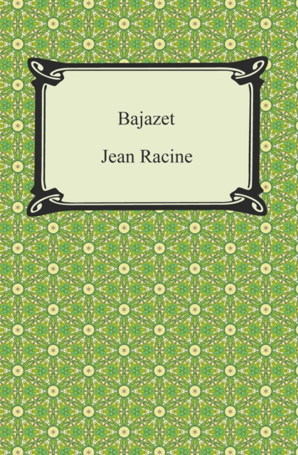 E-knjiga Bajazet Jean Racine