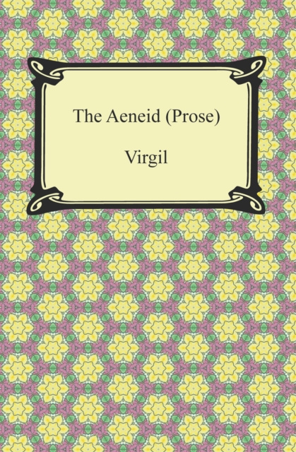 E-knjiga Aeneid (Prose) Virgil