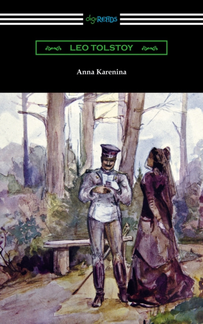 E-Book Anna Karenina (with an Introduction by Nathan Haskell Dole) Leo Tolstoy