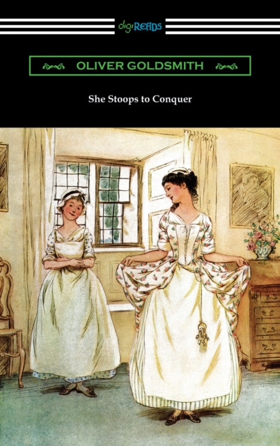 E-knjiga She Stoops to Conquer Oliver Goldsmith