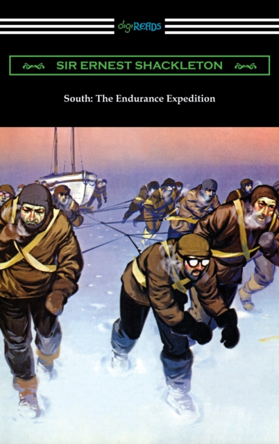 E-kniha South: The Endurance Expedition Sir Ernest Shackleton