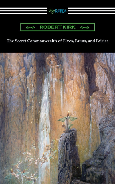 E-kniha Secret Commonwealth of Elves, Fauns, and Fairies Robert Kirk