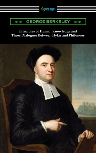 E-knjiga Principles of Human Knowledge and Three Dialogues Between Hylas and Philonous George Berkeley