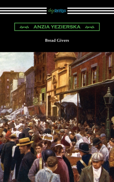 E-knjiga Bread Givers Anzia Yezierska