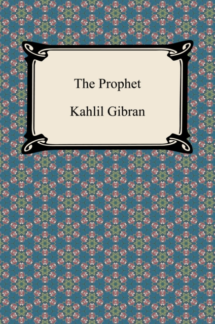 E-knjiga Prophet Kahlil Gibran