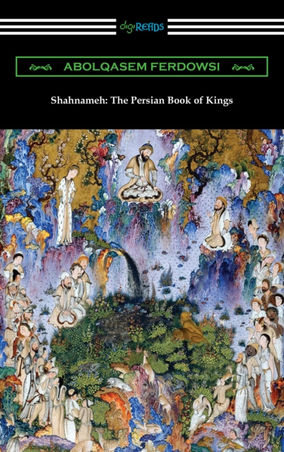 E-kniha Shahnameh: The Persian Book of Kings Abolqasem Ferdowsi