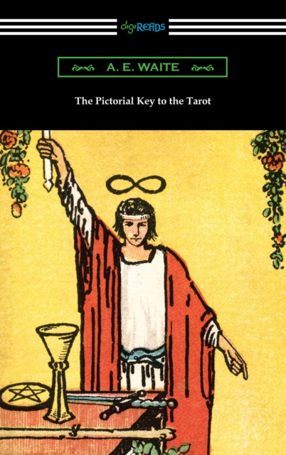 E-kniha Pictorial Key to the Tarot A. E. Waite