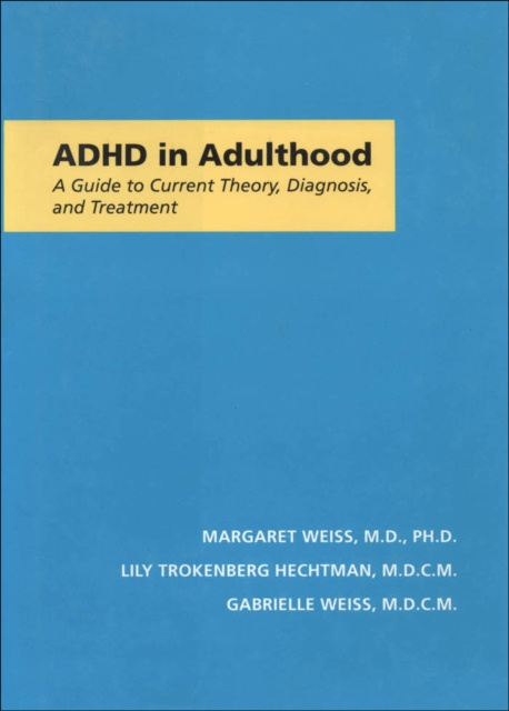 E-Book ADHD in Adulthood Margaret Weiss