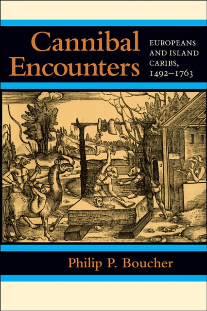E-knjiga Cannibal Encounters Philip P. Boucher