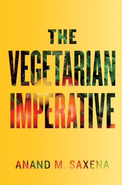 E-knjiga Vegetarian Imperative Anand M. Saxena