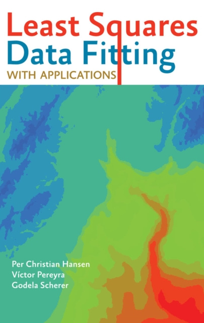 E-knjiga Least Squares Data Fitting with Applications Per Christian Hansen