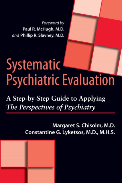 E-knjiga Systematic Psychiatric Evaluation Margaret S. Chisolm