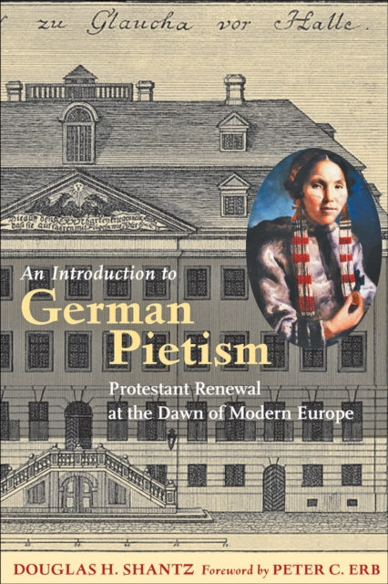E-knjiga Introduction to German Pietism Douglas H. Shantz