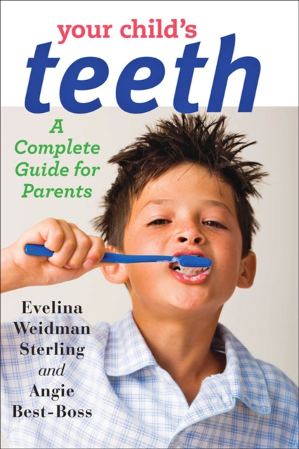 E-Book Your Child's Teeth Evelina Weidman Sterling