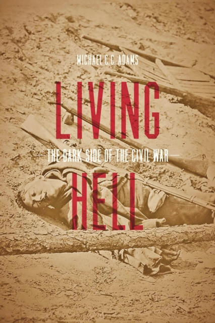 E-book Living Hell Michael C. C. Adams