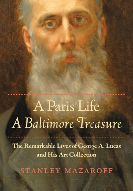 E-kniha Paris Life, A Baltimore Treasure Stanley Mazaroff