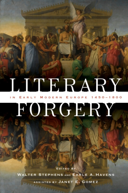 E-kniha Literary Forgery in Early Modern Europe, 1450-1800 Walter Stevens