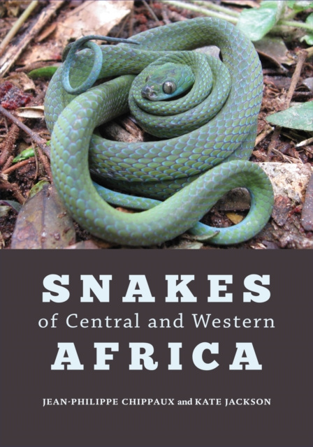 E-kniha Snakes of Central and Western Africa Jean-Philippe Chippaux