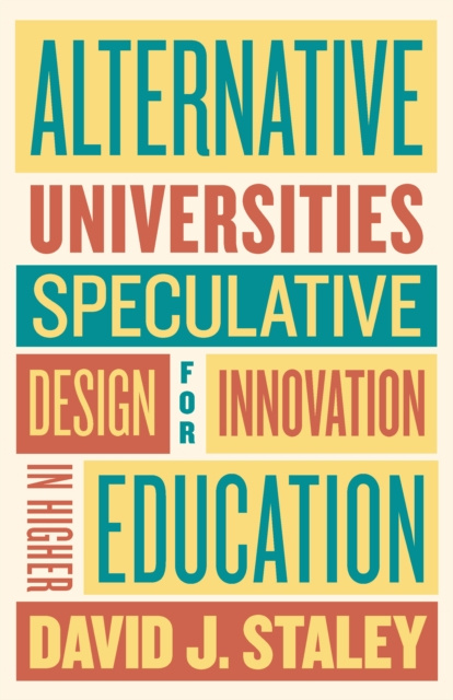 E-Book Alternative Universities David J. Staley