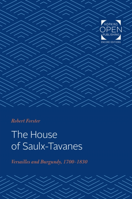 E-kniha House of Saulx-Tavanes Robert Forster