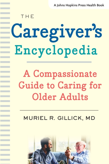 E-knjiga Caregiver's Encyclopedia Muriel R. Gillick