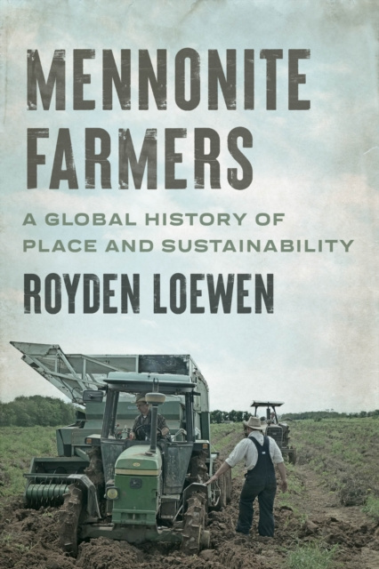 E-book Mennonite Farmers Royden Loewen