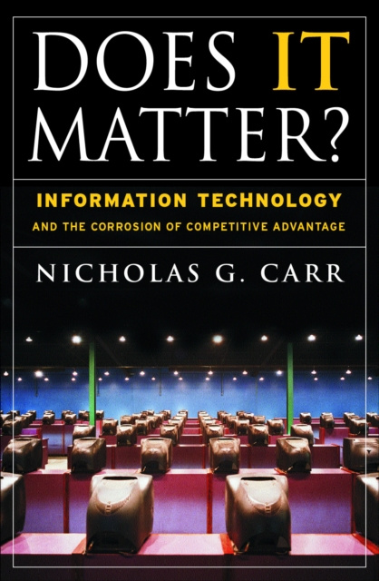 E-knjiga Does It Matter? Nicholas G. Carr