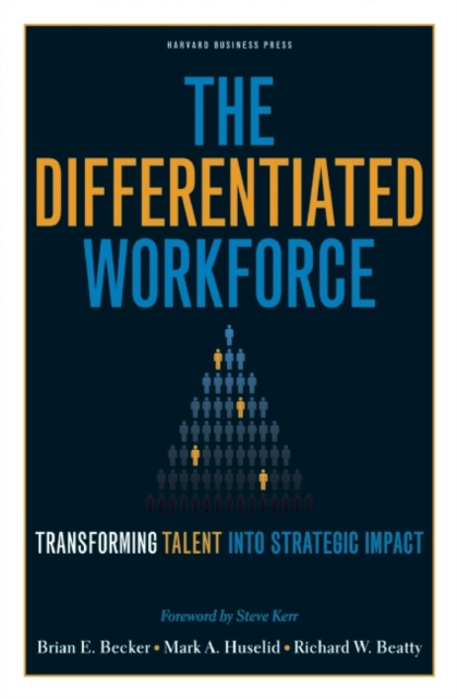 E-knjiga Differentiated Workforce Brian E. Becker