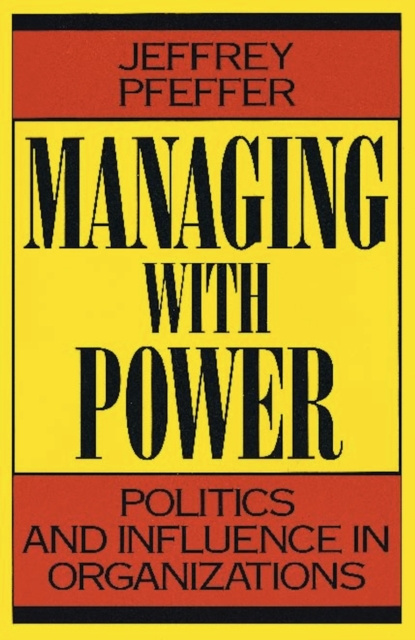 E-kniha Managing With Power Jeffrey Pfeffer
