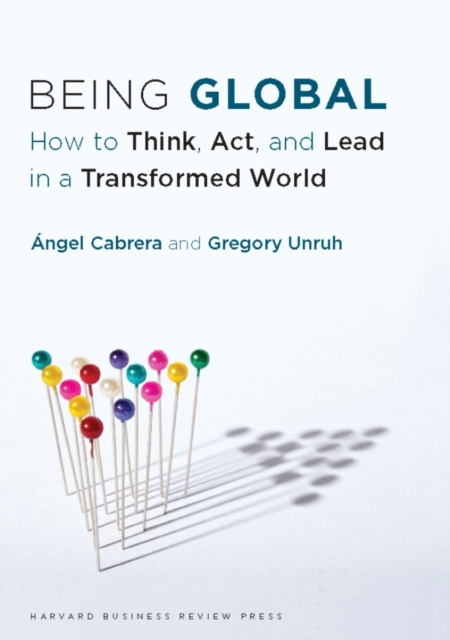 E-book Being Global Angel Cabrera