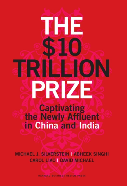 E-book $10 Trillion Prize Michael J. Silverstein