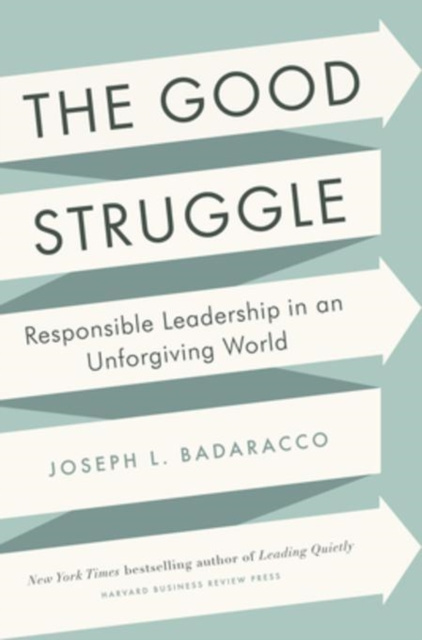 E-knjiga Good Struggle Joseph Badaracco Jr.