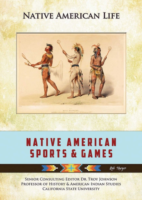E-kniha Native American Sports & Games Rob Staeger
