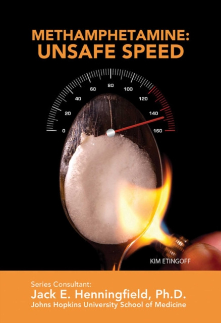 E-book Methamphetamine: Unsafe Speed Kim Etingoff