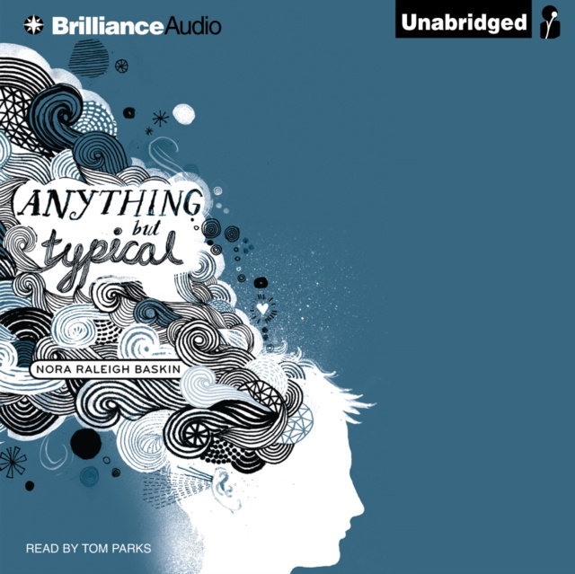 Audio knjiga Anything But Typical Nora Raleigh Baskin