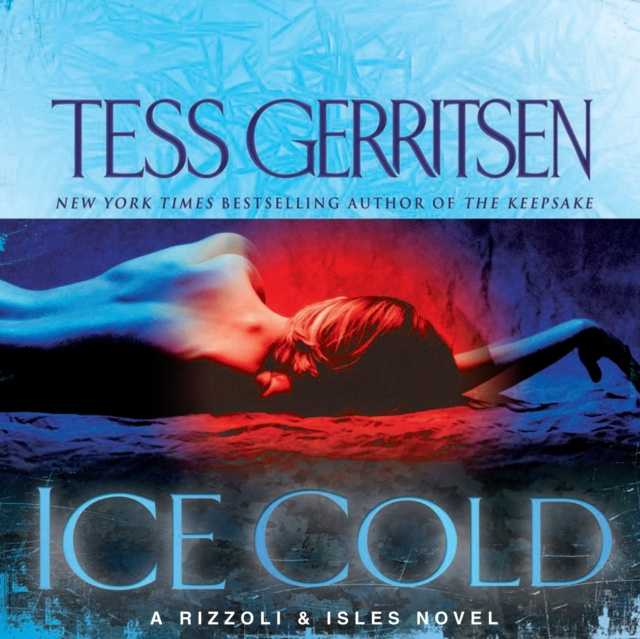 Audiobook Ice Cold Tess Gerritsen