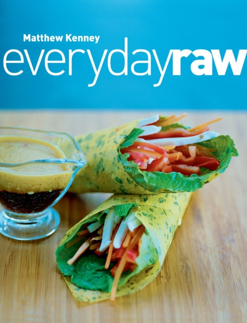 E-book Everyday Raw Matthew Kenney