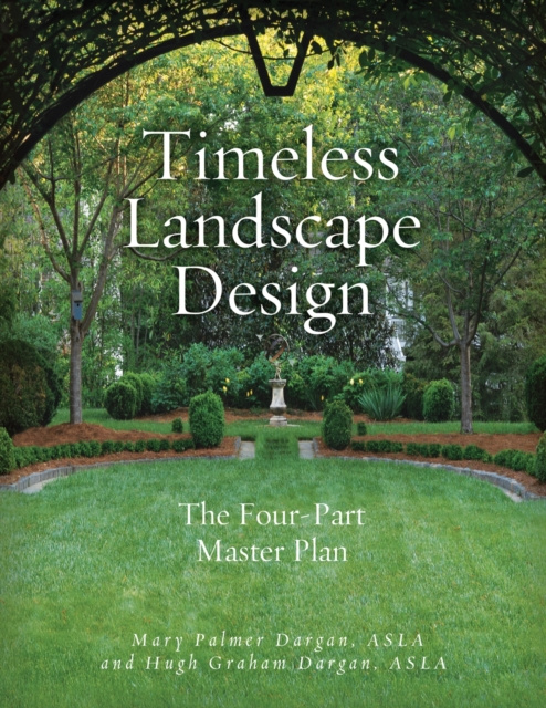 E-book Timeless Landscape Design Hugh Graham Dargan