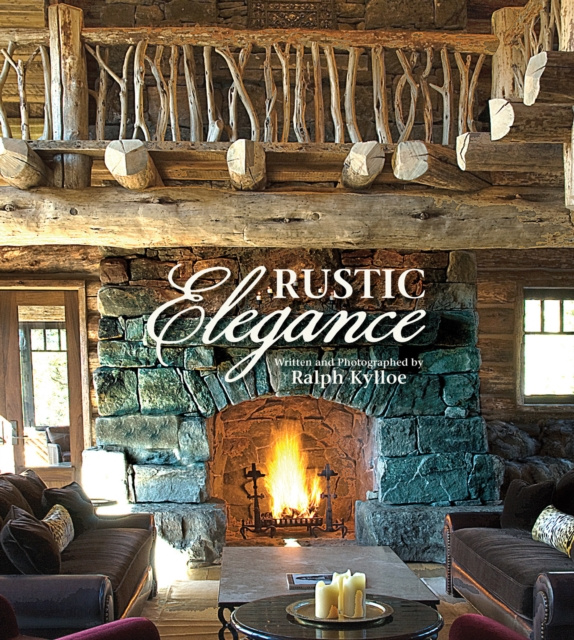Livre numérique Rustic Elegance Ralph Kylloe