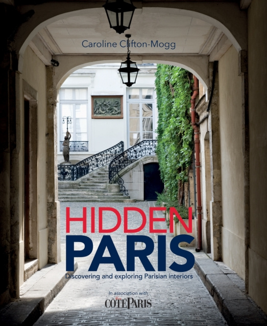 E-knjiga Hidden Paris Caroline Clifton-Mogg