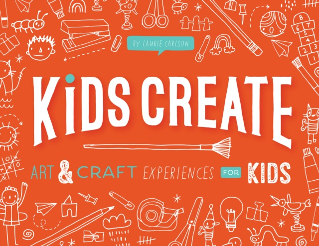 E-knjiga Kids Create Laurie Carlson