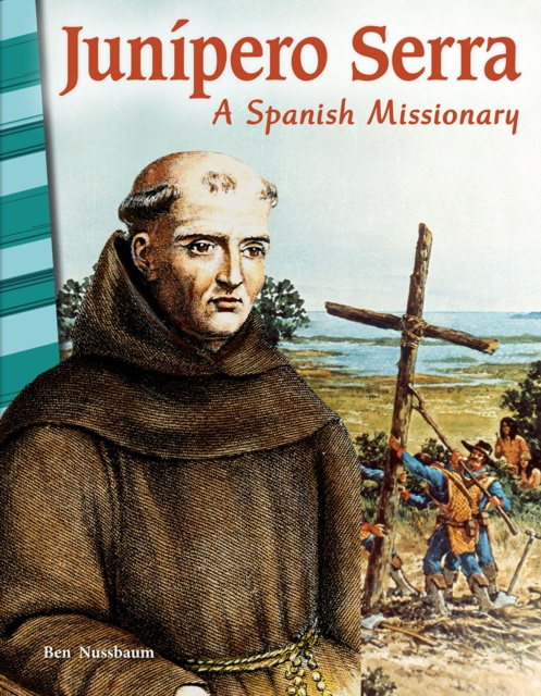 E-knjiga Junipero Serra Ben Nussbaum