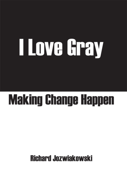 E-book I Love Gray Richard Jozwiakowski