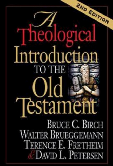 E-kniha Theological Introduction to the Old Testament Prof. Bruce C. Birch