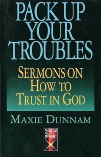 E-knjiga Pack Up Your Troubles Maxie Dunnam
