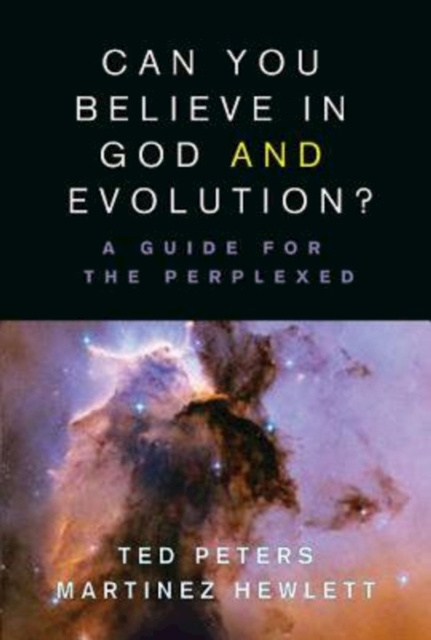 E-book Can You Believe in God and Evolution? Dr. Ted Peters
