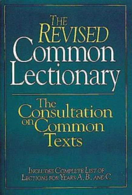 E-knjiga Revised Common Lectionary Consultation On Common Texts