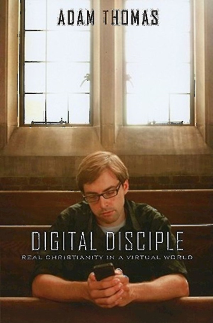 E-book Digital Disciple Adam Thomas