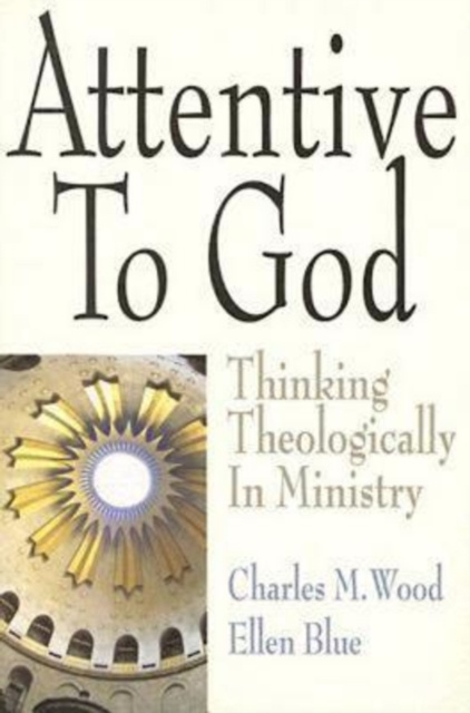 Libro electrónico Attentive to God Charles M. Wood