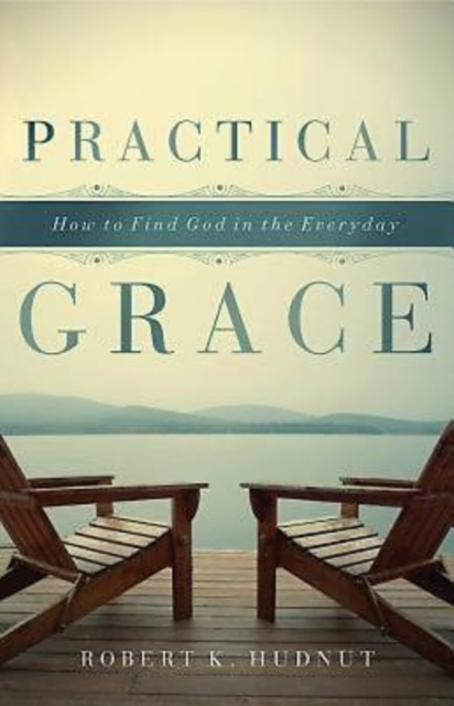 E-knjiga Practical Grace Robert K. Hudnut